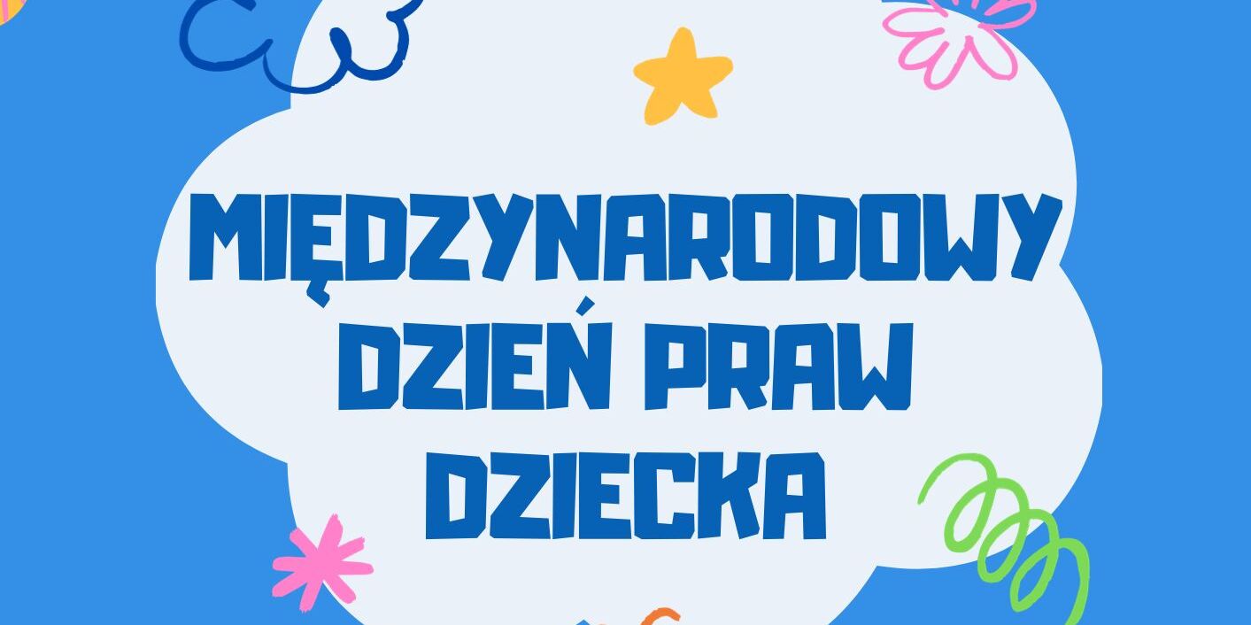 Międzynarodowy Dzień Praw Dziecka